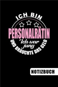 Ich bin Personalrätin - Ich war jung und brauchte das Geld