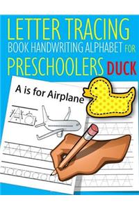 Letter Tracing Book Handwriting Alphabet for Preschoolers Duck