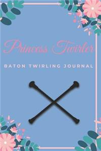 Princess Twirler