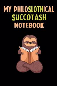 My Philoslothical Succotash Notebook