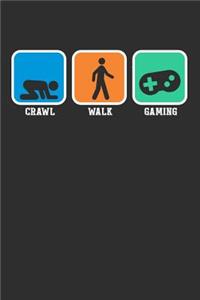 Crawl Walk Gaming