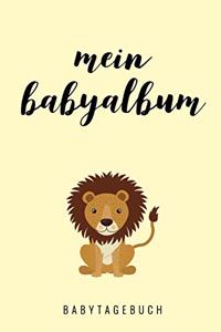 Mein Babyalbum Babytagebuch: A5 Notizbuch punktiert als Geschenk zur Geburt - Geschenkidee für werdene Mütter zur Schwangerschaft - Baby-Tagebuch - Babyalbum - Babys erstes Jahr