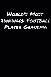 World's Most Awkward Football Player Grandma