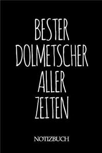 Bester Dolmetscher Aller Zeiten Notizbuch