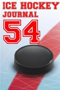 Ice Hockey Journal 54