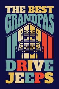 The Best Grandpas Drive Jeeps