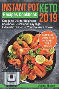 Instant Pot Keto Recipes Cookbook 2019