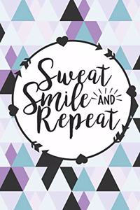 Sweat Smile and Repeat
