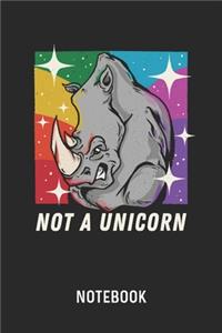 Not A Unicorn Notebook