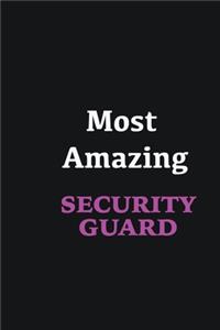 Most Amazing Security Guard: Writing careers journals and notebook. A way towards enhancement