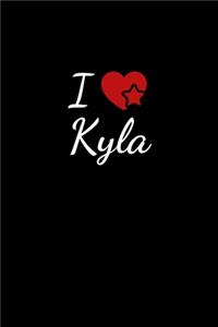 I love Kyla