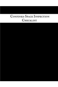 Confined Space Inspection Checklist