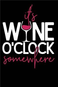 Wine O'Clock Somewhere