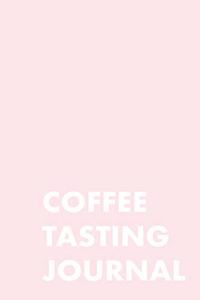 Coffee Tasting Journal