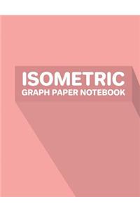 Isometric Graph Paper Notebook