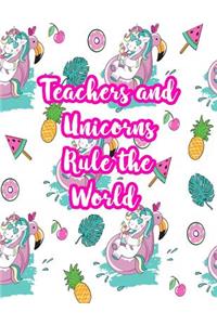 Teachers and Unicorns Rule the World