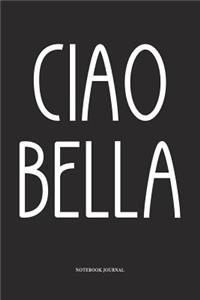 Ciao Bella