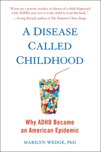 Disease Called Childhood