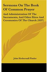 Sermons on the Book of Common Prayer