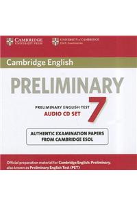 Cambridge English Preliminary 7 Audio CDs (2): Official Examination Papers from University of Cambridge Esol Examinations