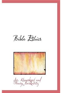 Bible Ethics
