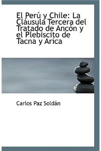 El Peru y Chile