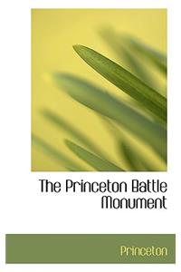 The Princeton Battle Monument