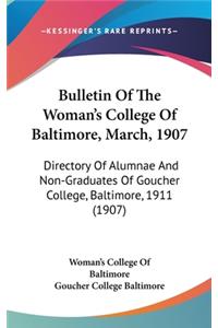 Bulletin Of The Woman's College Of Baltimore, March, 1907