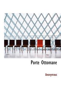 Porte Ottomane