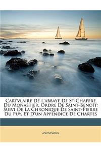 Cartvlaire de l'Abbaye de St-Chaffre Du Monastier, Ordre de Saint-Benoît