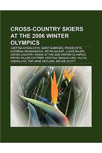 Cross-Country Skiers at the 2006 Winter Olympics