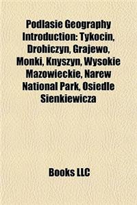 Podlasie Geography Introduction