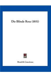 Die Blinde Rosa (1851)