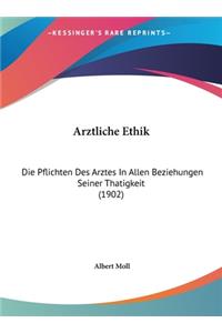 Arztliche Ethik