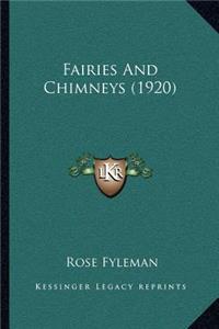 Fairies And Chimneys (1920)