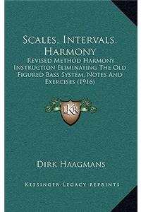 Scales, Intervals, Harmony