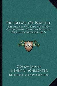 Problems Of Nature