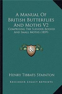 Manual Of British Butterflies And Moths V2