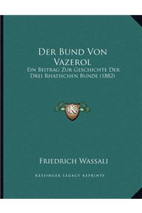 Der Bund Von Vazerol