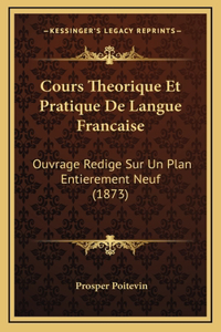 Cours Theorique Et Pratique De Langue Francaise