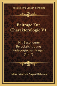 Beitrage Zur Charakterologie V1