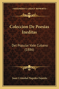 Coleccion De Poesias Ineditas