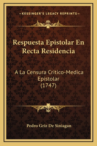 Respuesta Epistolar En Recta Residencia