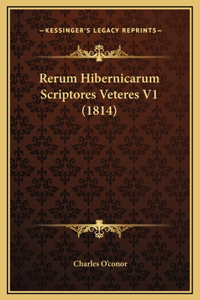 Rerum Hibernicarum Scriptores Veteres V1 (1814)