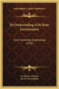 De Ondervinding Is De Beste Leermeesteres