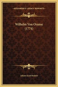 Wilhelm Von Oranse (1774)