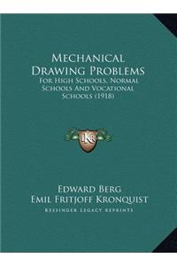 Mechanical Drawing Problems