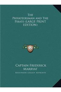 The Privateersman and the Pirate