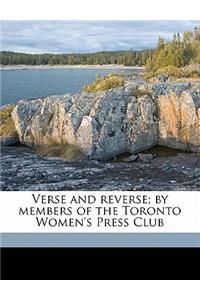 Verse and Reverse; By Members of the Toronto Women's Press Club