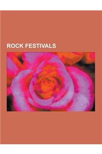 Rock Festivals: Live 8, Sonisphere Festival, G3, Jobs for a Change, Monsters of Rock, Sziget Festival, a Low Hum, Rock Festival, Live